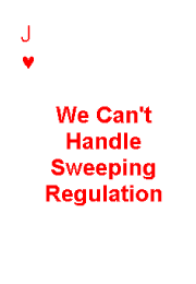 We Can't Handle Comprehensive Regulation