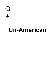 Un-American!